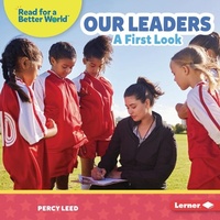 Enlarge image Cover: Our Leaders - Lerner Publishing Group