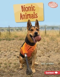 Enlarge image Cover: Bionic Animals - Lerner Publishing Group