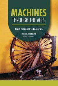 Enlarge image Cover: Machines through the Ages - Lerner Publishing Group