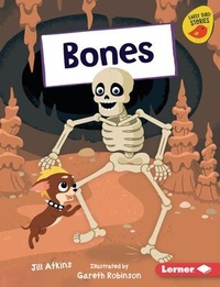 Enlarge image Cover: Bones - Lerner Publishing Group
