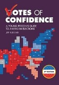 Enlarge image Cover: Votes of Confidence, 3rd Edition - Lerner Publishing Group