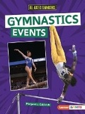 Cover: Gymnastics Events - Lerner Publishing Group