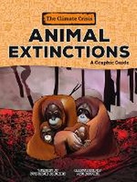 Enlarge image Cover: Animal Extinctions - Graphic Universe