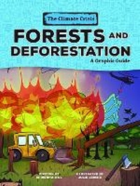 Enlarge image Cover: Forests and Deforestation - Graphic Universe