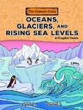 Cover: Oceans, Glaciers, and Rising Sea Levels - Graphic Universe