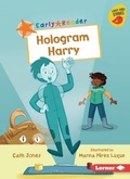 Cover: Hologram Harry - Lerner Publishing Group