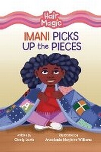 Enlarge image Cover: Imani Picks Up the Pieces - Lerner Publishing Group