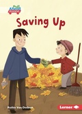 Cover: Saving Up - Lerner Publishing Group