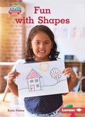 Cover: Fun with Shapes - Lerner Publishing Group