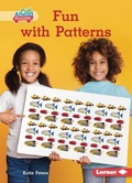 Cover: Fun with Patterns - Lerner Publishing Group