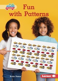 Enlarge image Cover: Fun with Patterns - Lerner Publishing Group