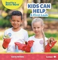 Cover: Kids Can Help - Lerner Publishing Group