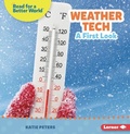 Cover: Weather Tech - Lerner Publishing Group
