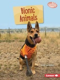 Cover: Bionic Animals - Lerner Publishing Group