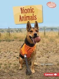 Enlarge image Cover: Bionic Animals - Lerner Publishing Group