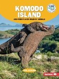 Cover: Komodo Island and Other Places Ruled by Animals - Lerner Publishing Group