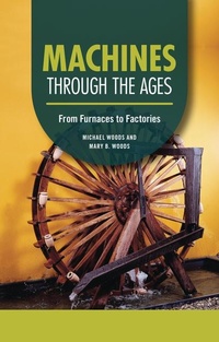 Enlarge image Cover: Machines through the Ages - Lerner Publishing Group