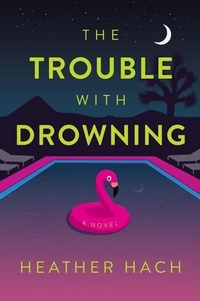 Enlarge image Cover: The Trouble with Drowning - Greenleaf Book Group Press