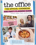Cover: The Office: The Official Cookbook and Party Planning Guide - Insight Editions