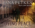 Cover: The Dying Peace - Cherry Hill Publishing