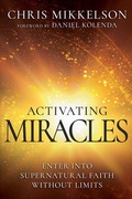 Cover: Activating Miracles - Whitaker House