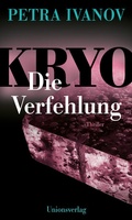 Cover: KRYO - Die Verfehlung - Unionsverlag