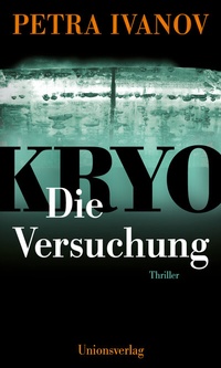Abbildung von: KRYO - Die Versuchung - Unionsverlag
