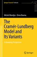 Cover: The Cram&eacute;r-Lundberg Model and Its Variants - Springer