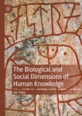 Cover: The Biological and Social Dimensions of Human Knowledge - Palgrave Macmillan
