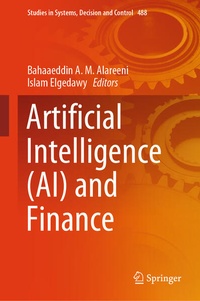 Enlarge image Cover: Artificial Intelligence (AI) and Finance - Springer