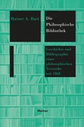 Cover: Die &raquo;Philosophische Bibliothek&laquo; - Meiner