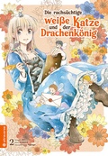 Cover: Die rachs&uuml;chtige wei&szlig;e Katze und der Drachenk&ouml;nig 02 - Altraverse GmbH