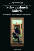 Cover: Schwarzbuch B&uuml;hrle - Rotpunktverlag