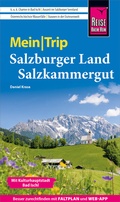 Abbildung von: Reise Know-How MeinTrip Salzburger Land und Salzkammergut - Reise Know-How Verlag Peter Rump GmbH