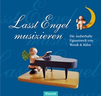 Abbildung von: Lasst Engel musizieren - Husum Druck- und Verlagsgesellschaft