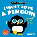 Cover: Move and Play: I Want to Be a Penguin - Oxford University Press