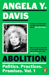 Enlarge image Cover: Abolition: Politics, Practices, Promises, Vol. 1 - Penguin Books Ltd
