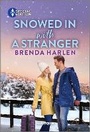 Cover: Snowed in with a Stranger - Harlequin Special Edition