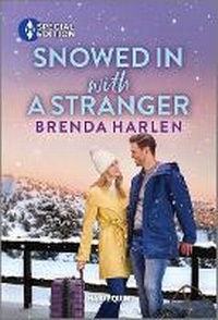 Enlarge image Cover: Snowed in with a Stranger - Harlequin Special Edition