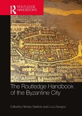 Cover: The Routledge Handbook of the Byzantine City - Routledge