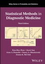 Cover: Statistical Methods in Diagnostic Medicine - Wiley