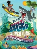 Cover: My First Wild Island Adventure - LAPA Publishers