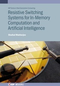 Cover: Resistive Switching Systems for In-Memory Computation and Artificial Intelligence - Institute of Physics Publishing