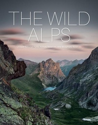 Enlarge image Cover: The Wild Alps - Schiffer Publishing Ltd