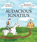 Cover: Audacious Ignatius - Loyola Press