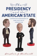 Cover: The Presidency and the American State - Naval Institute Press