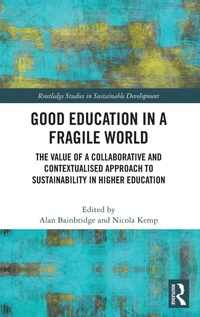 Enlarge image Cover: Good Education in a Fragile World - Routledge