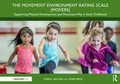 Cover: The Movement Environment Rating Scale (MOVERS) - Taylor & Francis