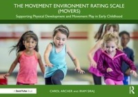Enlarge image Cover: The Movement Environment Rating Scale (MOVERS) - Taylor & Francis