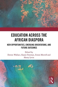 Abbildung von: Education Across the African Diaspora - Taylor & Francis